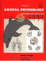 ANIMAL PHYSIOLOGY MECHANISMS AND ADAPTATIONS  THIRD EDITION（1988 PDF版）
