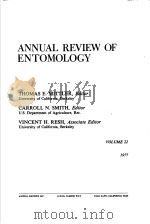 ANNUAL REVIEW OF ENTOMOLOGY  VOLUME 22   1977  PDF电子版封面  0824301226   