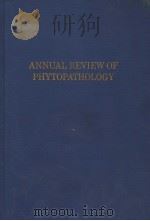 ANNUAL REVIEW OF PHYTOPATHOLOGY  VOLUME 14   1976  PDF电子版封面  0824313143  KENNETH F.BAKER  GEORGE A.ZENT 