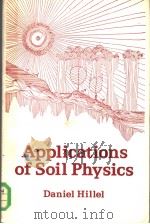 APPLICATIONS OF SOIL PHYSICS     PDF电子版封面  0123485800   