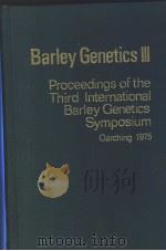 BARLEY GENETICS 3     PDF电子版封面  3521061086  HORST GAUL 