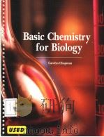 BASIC CHEMISTRY FOR BIOLOGY     PDF电子版封面     