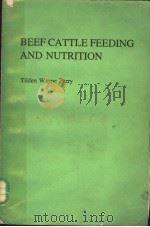 BEFF CATTLE FEEDING AND NUTRITION     PDF电子版封面    TILDEN WAYNE PERRY 