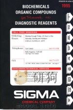 BIOCHEMICALS ORGANIC COMPOUNDS  DIAGNOSTIC REAGENTS  SIGMA   1995  PDF电子版封面     