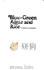 BLUE-GREEN ALGAE AND RICE（ PDF版）