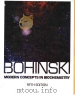 BOHINSK MODERN CONCEPTS IN BIOCHEMISTRY（ PDF版）