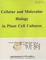 CELLULAR AND MOLECULAR BIOLOGY IN PLANT CELL CULTURES（ PDF版）