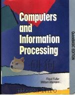 COMPUTERS AND INFORMATION PROCESSING   1994  PDF电子版封面  0877094853  FLOYD FULLER  WILLIAM MANNING 