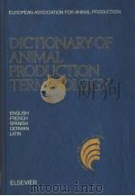 DICTIONARY OF ANIMAL PRODUCTION TERMINOLOGY     PDF电子版封面     
