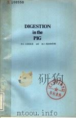 DIGESTION IN THE PIG     PDF电子版封面    D.E.KIDDER 