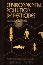 ENVIRONMENTAL POLLUTION BY PESTICIDES（1973 PDF版）
