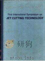 FIRST INTERNATIONAL SYMPOSIUM ON JET CUTTINC TECHNOLOGY     PDF电子版封面     