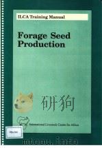 FORAGE SEED PRODUCTION     PDF电子版封面     