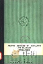 FOURTH CONGRESS ON IRRIGATION AND DRAINAGE TRANSACTIONS  VOL.2     PDF电子版封面     
