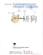 FUNDAMENTALS OF ORGANIC CHEMISTRY     PDF电子版封面  0534212107  JOHN MCMURRY 