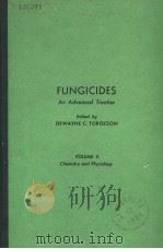 FUNGICIDES AN ADVANCED TREATISE  VOLUME 2  CHEMISTRY AND PHYSIOLOGY   1969  PDF电子版封面    DEWAYNE C.TORGESON 