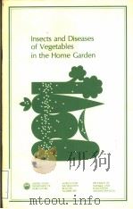 INSECTS AND DISEASES OF VEGETABIES IN THE HOME ARDEN     PDF电子版封面     