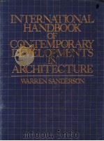 INTERNATIONAL HANDBOOK OF CONTEMPORARY DEVELOPMENTS IN ARCHITECTURE（ PDF版）