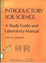 INTRODUCTORY SOIL SCIENCE     PDF电子版封面  0023611200   