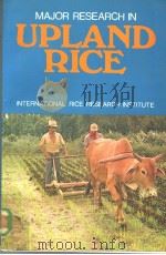 MAJOR RESEARCH IN UPLAND RICE     PDF电子版封面     