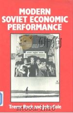 MODERN SOVIET ECONOMIC PERFORMANCE     PDF电子版封面  063114417X   