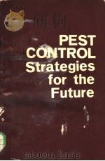 PEST CONTROL STRATEGIES FOR THE FUTURE     PDF电子版封面     