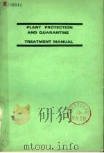 PLANT PROTECTION AND QUARANTINE TREATMENT MANUAL（ PDF版）