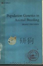 POPULATION GENETICS IN ANIMAL BREEDING     PDF电子版封面     