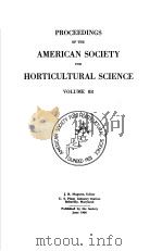 PROCEEDINGS OF THE AMERICAN SOCIETY FOR HORTICULTURAL SCIENCE  VOLUME 88     PDF电子版封面     