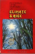 PROCEEDINGS OF THE SYMPOSIUM ON CLIMATE AND RICE   1976  PDF电子版封面     