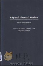 REGIONAL FINANCIAL MARKETS     PDF电子版封面  1567205739  DILIP K.GHOSH AND MOHAMED ARIF 