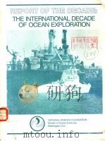 REPORT OF THE DECADE:THE INTERNATIONAL DECADE OF OCEAN EXPLORATION     PDF电子版封面     