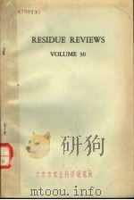 RESIDUE REVIEWS VOLUME 30     PDF电子版封面     
