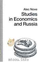 STUDIES IN ECONOMICS AND RUSSIA     PDF电子版封面  0333497589  ALEC NOVE 
