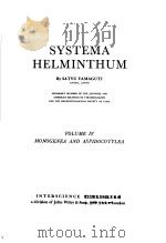 SYSTEMA HELMINTHUM  VOLUME 4  MONOGENEA AND ASPIDOCOTYLEA     PDF电子版封面    SATYU YAMAGUTI 