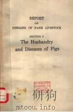 THE HUSBANDRY AND DISEASES OF PIGS  THIRD EDITION（ PDF版）