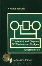 TREATMENT AND DISPOSAL OF WASTEWATER SLUDGES REVISED EDITION（1979 PDF版）