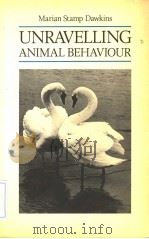 UNRAVELLING ANIMAL BEHAVIOUR（1986 PDF版）