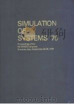 SIMULATION OF SYSTEMS79     PDF电子版封面    L.DEKKER G.SAVASTANO G.C.VANST 