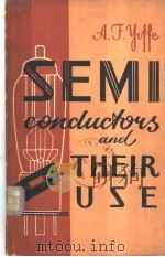 SEMI-CONDUCTORS AND THEIR USE THIRD EDITION（ PDF版）