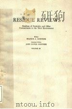 RESIDUE REVIEWS  VOLUME 69   1978  PDF电子版封面  0387903062  FRANCIS A.GUNTHER 