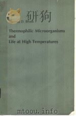 THERMOPHILIC MICROORGANISMS AND LIFE AT HIGH TEMPERATURES（ PDF版）
