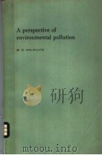 A PERSPECTIVE OF ENVIRONMENTAL POLLUTION（ PDF版）