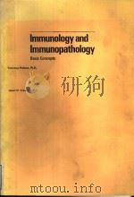 IMMUNOLOGY AND IMMUNOPATHOLOGY  BASIC CONCEPTS（1982 PDF版）