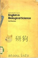 ENGLISH IN FOCUS  ENGLISH IN BIOLOGICAL SCIENCE（ PDF版）