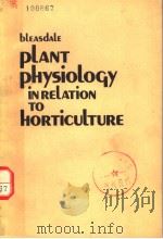 PLANT PHYSIOLOGY IN RELATION TO HORTICULTURE（ PDF版）