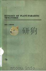 ECOLOGY OF PLANT-PARASITIC NEMATODES     PDF电子版封面    DON C.NORTON 