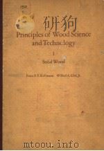 PRINCIPLES OF WOOD SCIENCE AND TECHNOLOGY 1 SOLID WOOD（ PDF版）