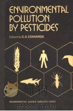 ENVIRONMENTAL POLLUTION BY PESTICIDES（ PDF版）
