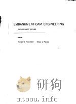 EMBANKMENT-DAM ENGINEERING     PDF电子版封面    RONALD C.HIRSCHFELD  STEVE J.P 